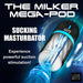 The Milker Mega - Pod Sucking Masturbator